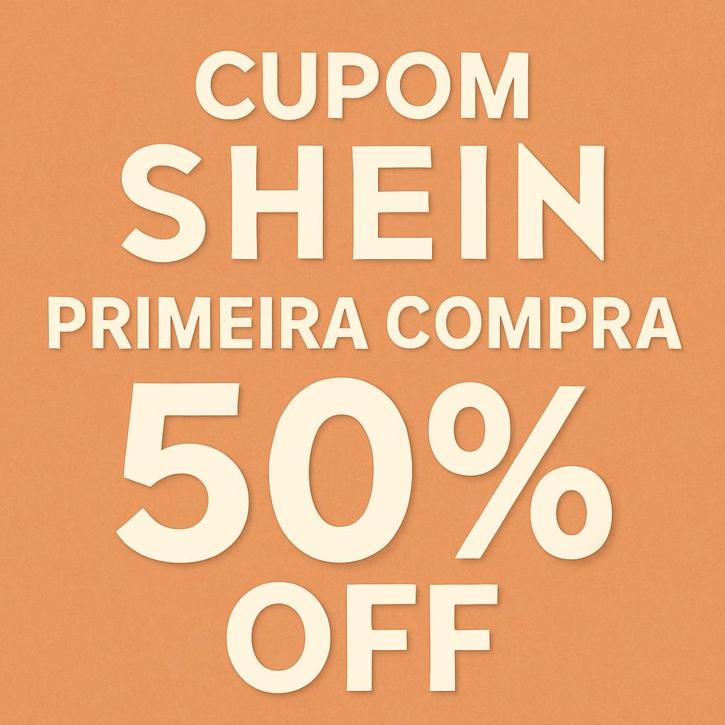 Cupom Shein Primeira Compra: Guia Definitivo para Economizar Mais no Seu Primeiro Pedido em 2026